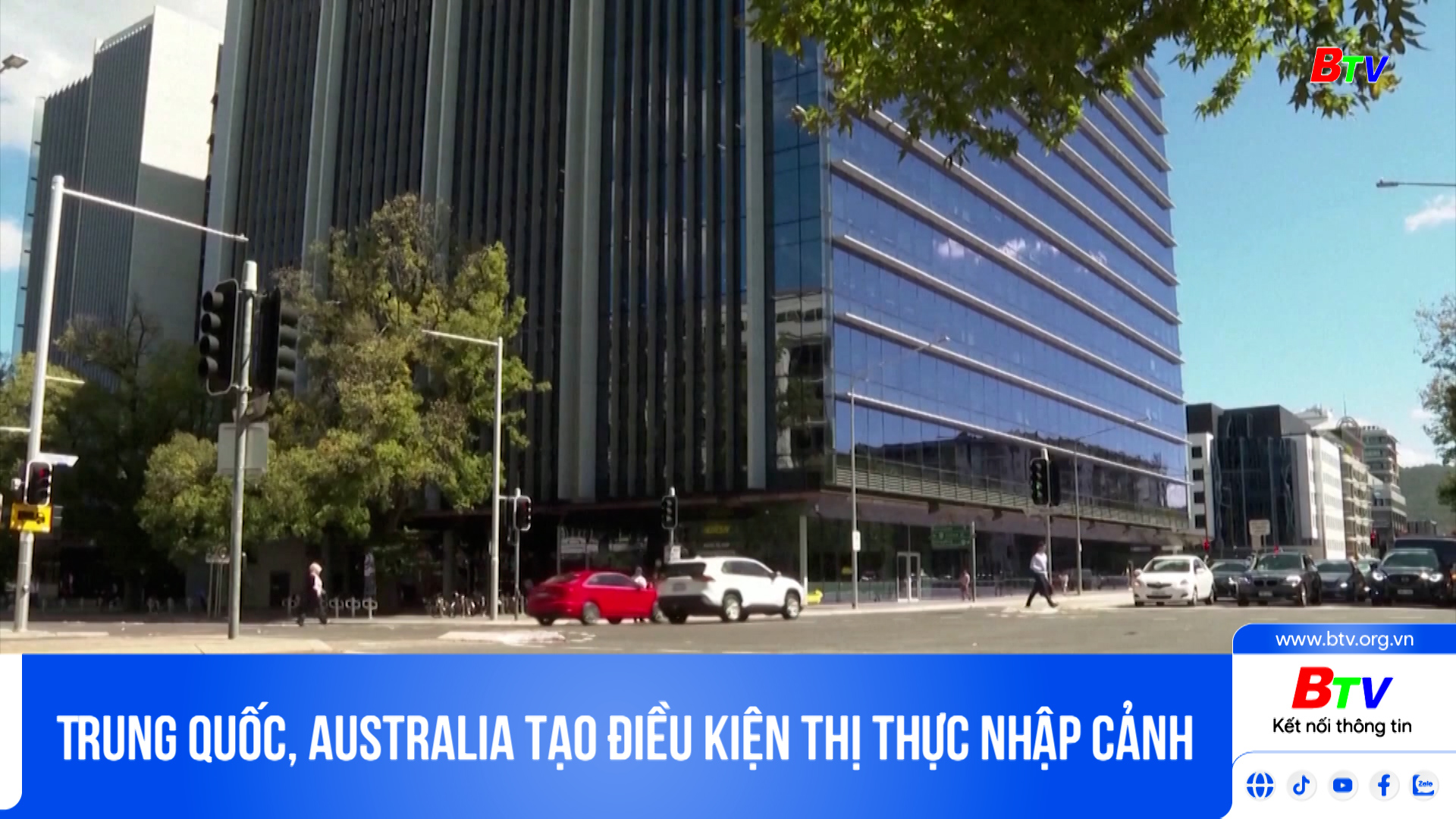 Trung Quốc, Australia tạo điều kiện thị thực nhập cảnh